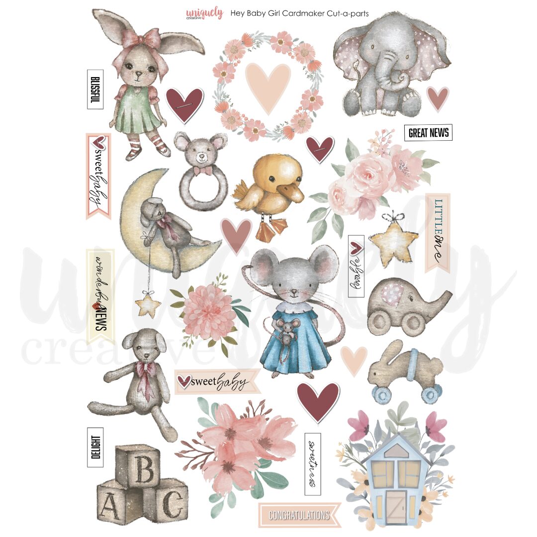 Uniquely Creative Cut-a-Part Sheet - Hey Baby Girl - Cardmaker